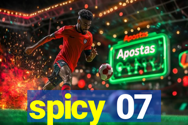 spicy 07